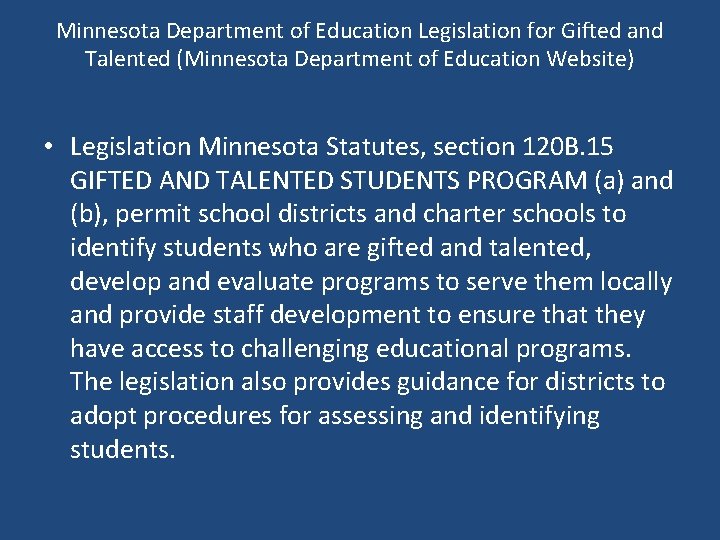 Minnesota Department of Education Legislation for Gifted and Talented (Minnesota Department of Education Website)