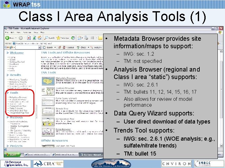 Class I Area Analysis Tools (1) • Metadata Browser provides site information/maps to support: