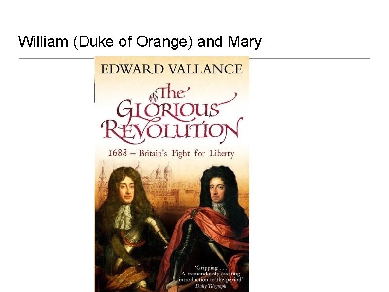 William (Duke of Orange) and Mary 