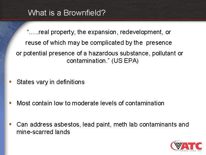 BROWNFIELDS HOW TO IDENTIFY INVENTORY AND PRIORITIZE Prepared