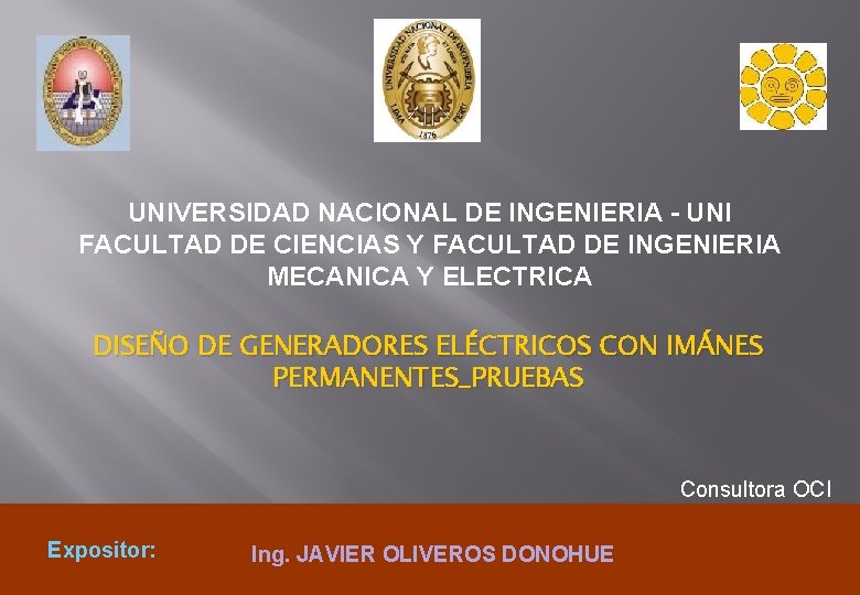 UNIVERSIDAD NACIONAL DE INGENIERIA - UNI FACULTAD DE CIENCIAS Y FACULTAD DE INGENIERIA MECANICA