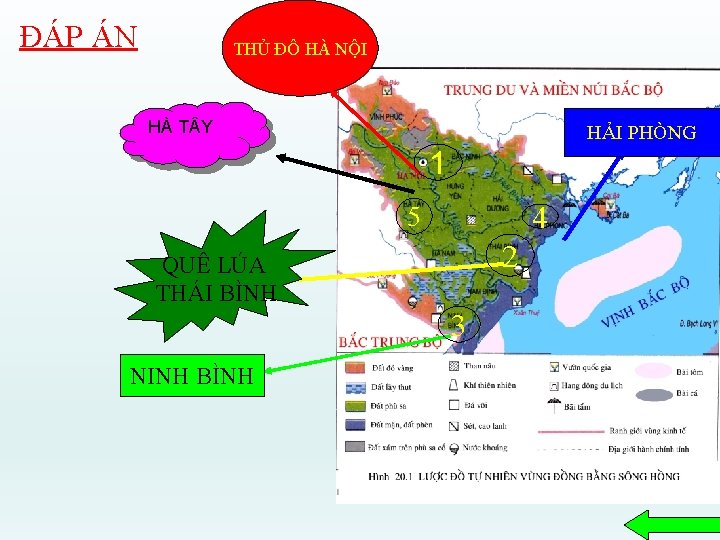 ĐÁP ÁN THỦ ĐÔ HÀ NỘI HÀ T Y HẢI PHÒNG 1 4 5