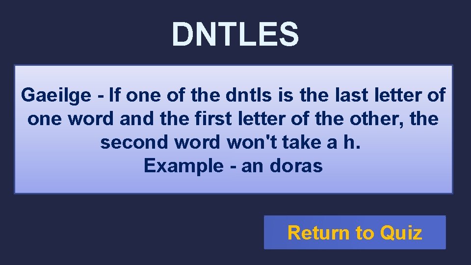 DNTLES Gaeilge - If one of the dntls is the last letter of one