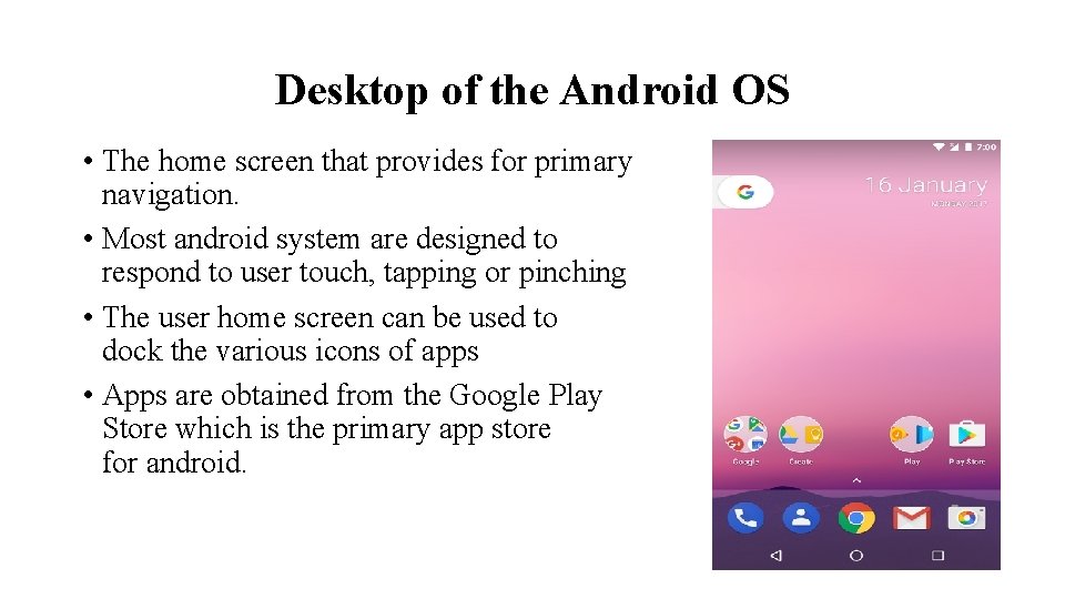 Android Conclusion Android Operating System Ruba Almashhuri Faisal Algahtani Abdulaziz