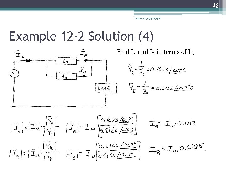 13 Lesson 12_et 332 b. pptx Example 12 -2 Solution (4) Find IA and