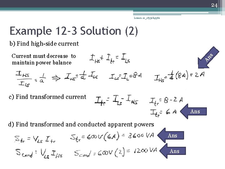 24 Lesson 12_et 332 b. pptx Example 12 -3 Solution (2) b) Find high-side