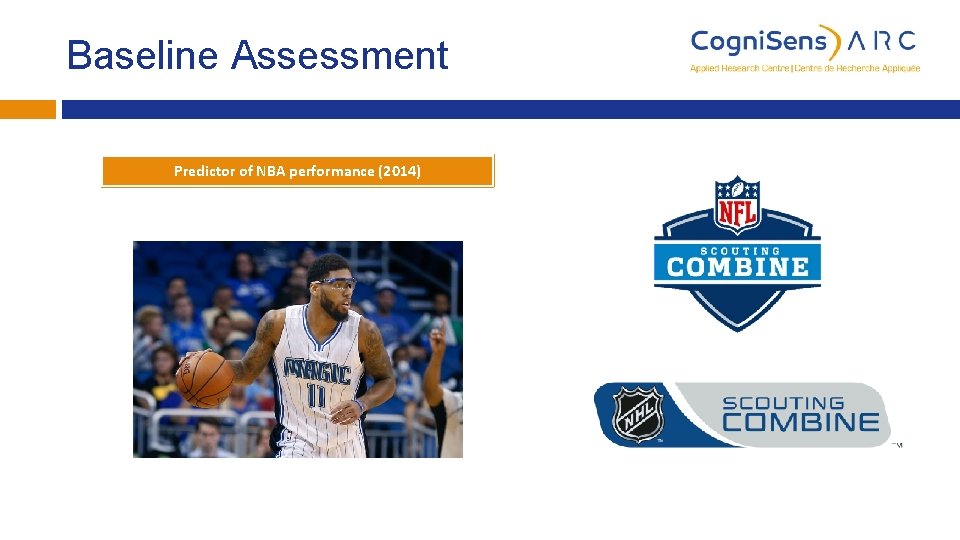 Baseline Assessment Predictor of NBA performance (2014) 