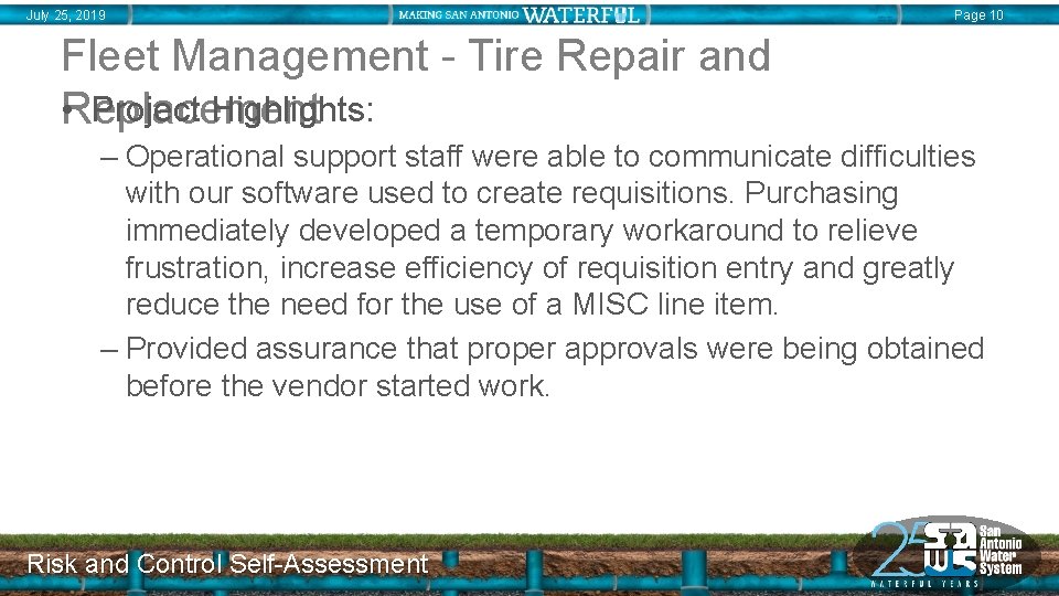 July 25, 2019 Page 10 Fleet Management - Tire Repair and • Project Highlights: