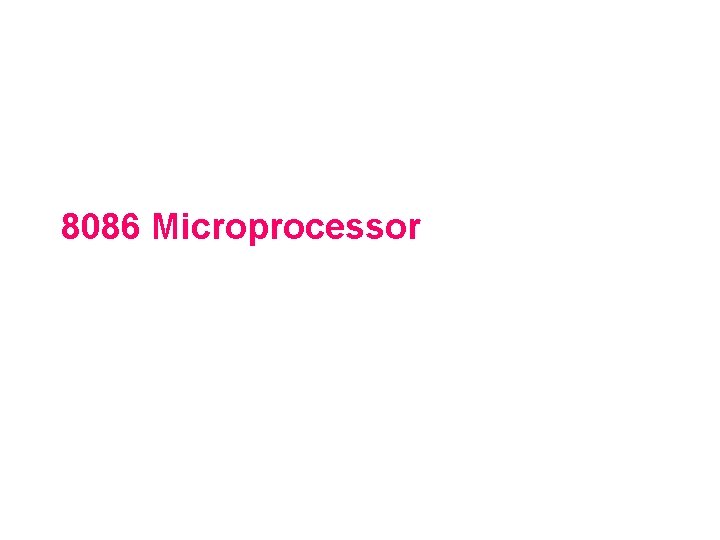 8086 Microprocessor 