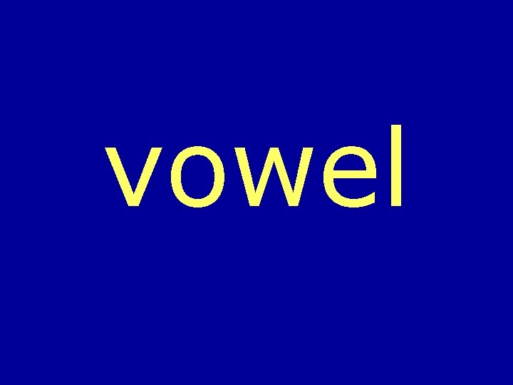 vowel 