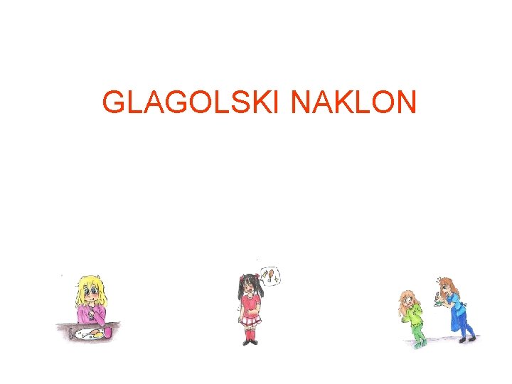 GLAGOLSKI NAKLON 