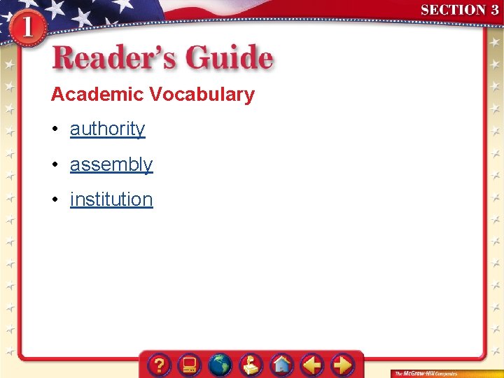 Academic Vocabulary • authority • assembly • institution 