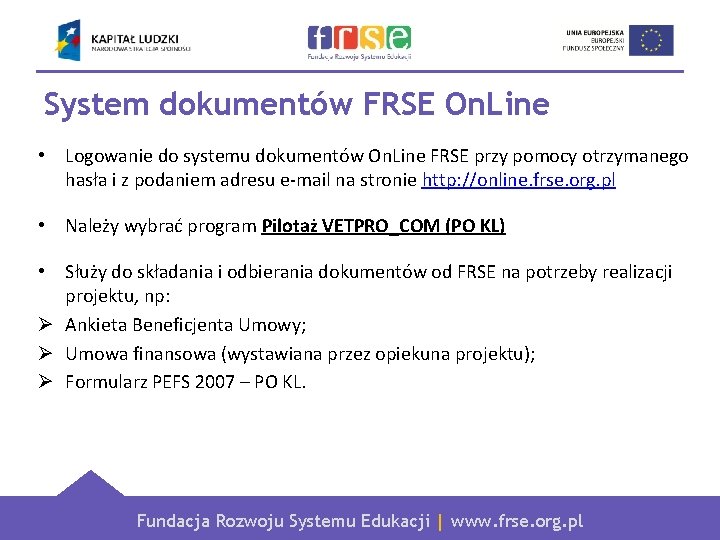 System dokumentów FRSE On. Line • Logowanie do systemu dokumentów On. Line FRSE przy