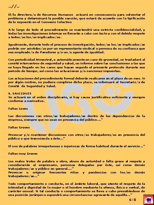 . . //. . El/la directora/a de Recursos Humanos actuará en consecuencia para solventar