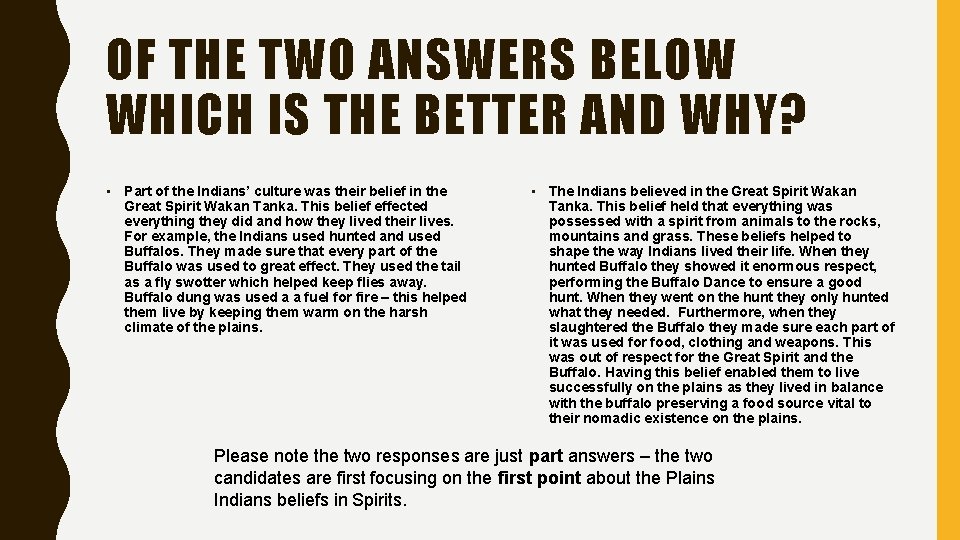 OF THE TWO ANSWERS BELOW WHICH IS THE BETTER AND WHY? • Part of