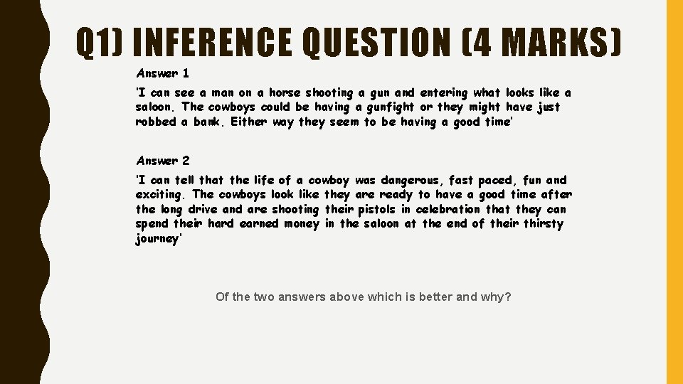 Q 1) INFERENCE QUESTION (4 MARKS) Answer 1 ‘I can see a man on