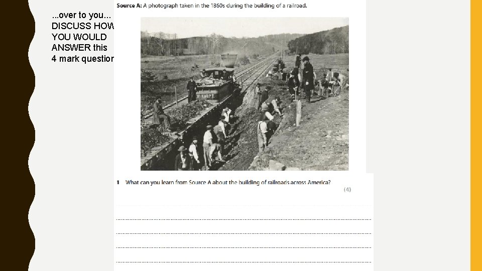 . . . over to you. . . DISCUSS HOW YOU WOULD ANSWER this . . . over to you. . . DISCUSS HOW YOU WOULD ANSWER this