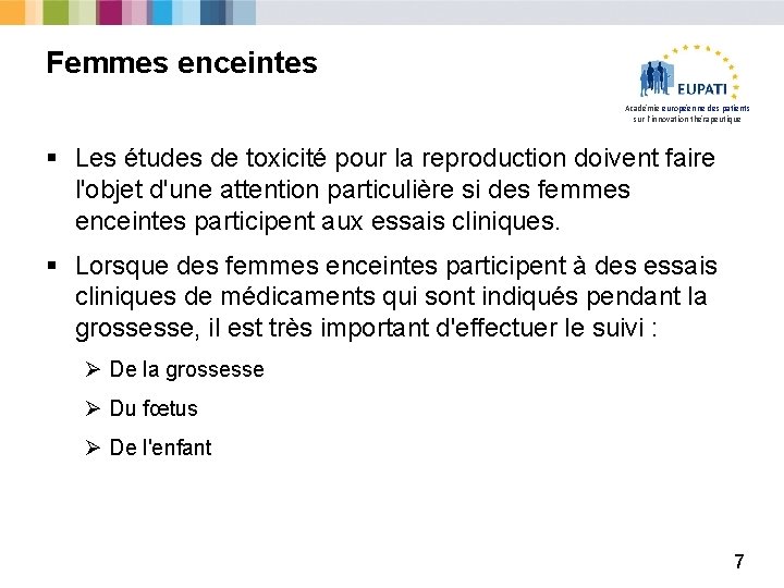 Femmes enceintes Académie européenne des patients sur l'innovation thérapeutique § Les études de toxicité