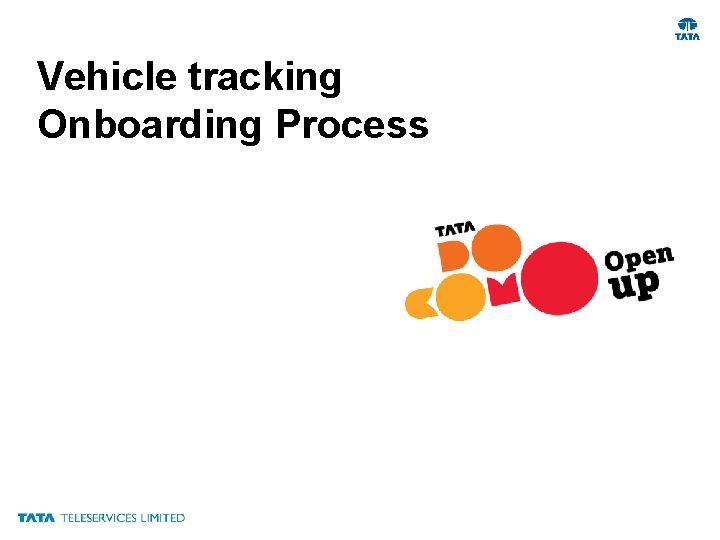 Vehicle tracking Onboarding Process 