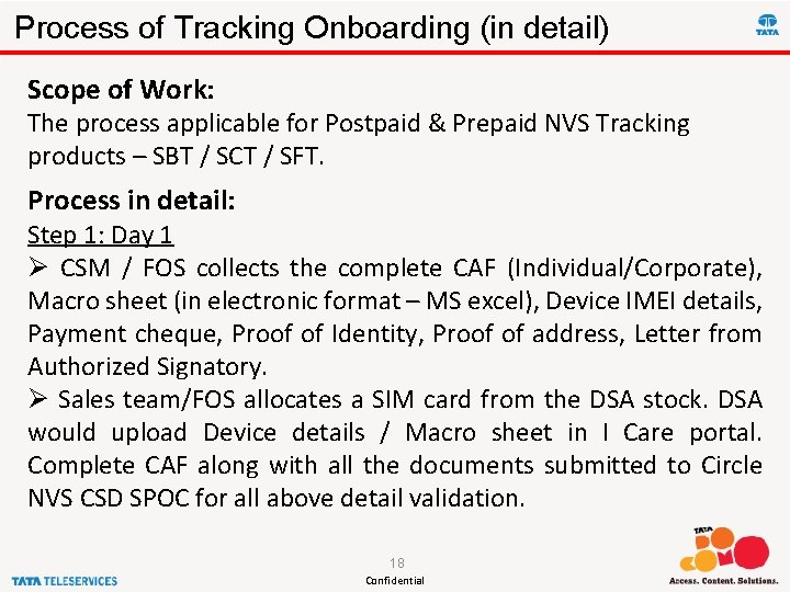 Process of Tracking Onboarding (in detail) Scope of Work: The process applicable for Postpaid