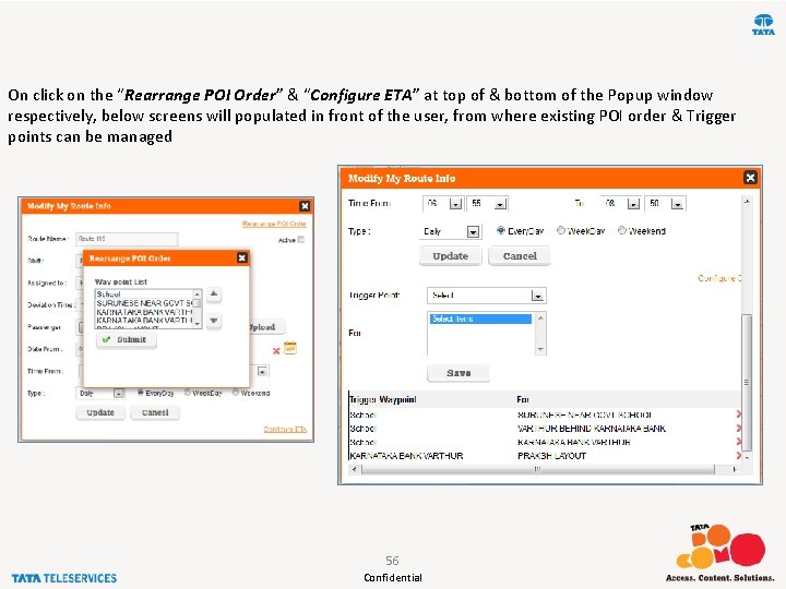 On click on the “Rearrange POI Order” & “Configure ETA” at top of &