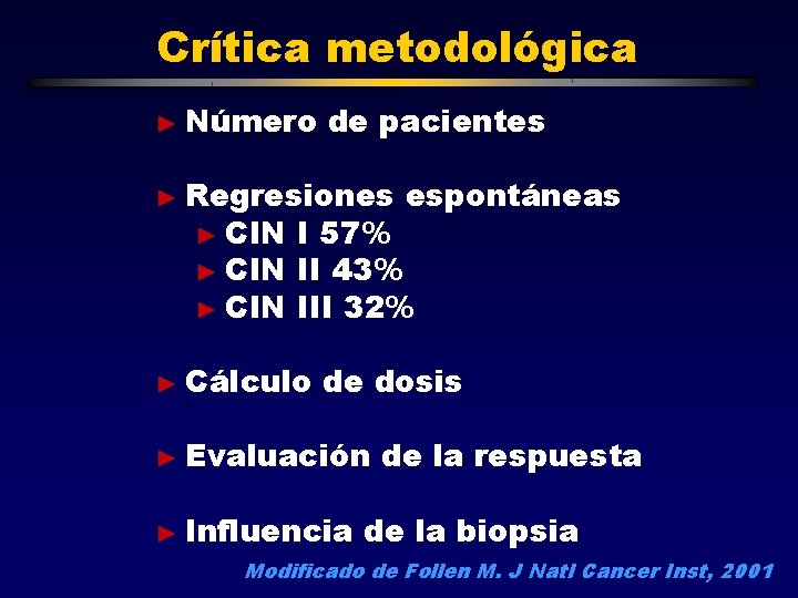 Crítica metodológica ► Número de pacientes ► Regresiones ► CIN espontáneas I 57% ►