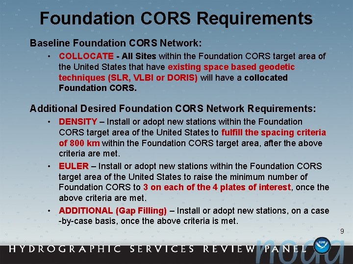 Foundation CORS Requirements Baseline Foundation CORS Network: • COLLOCATE - All Sites within the
