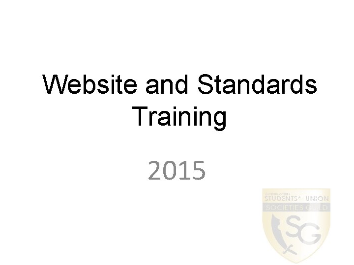 Website and Standards Training 2015 