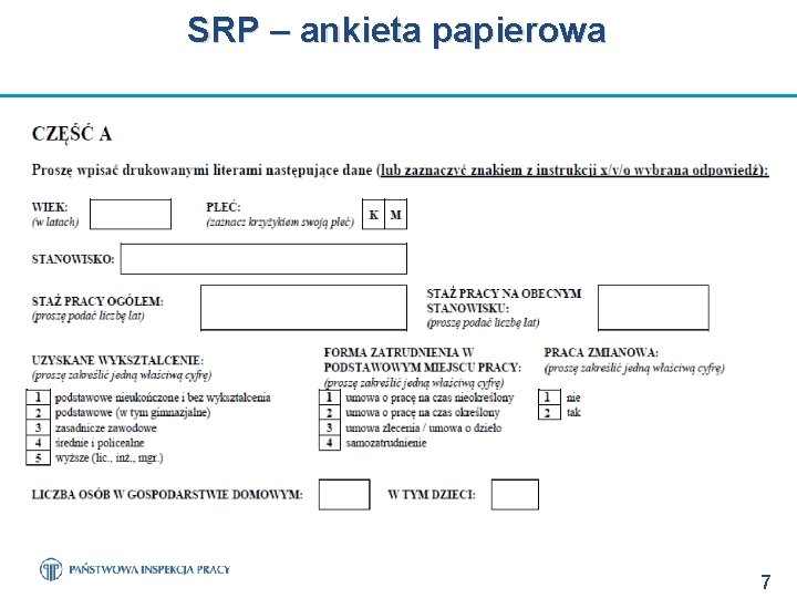 SRP – ankieta papierowa Cz 7 