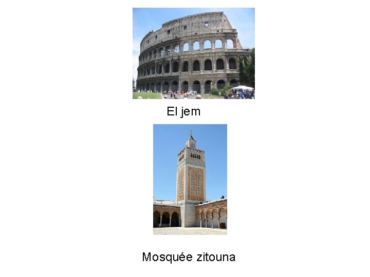 El jem Mosquée zitouna 