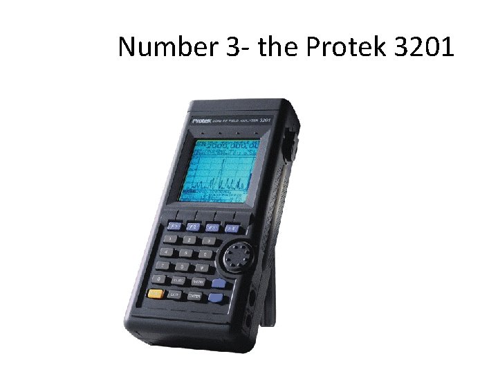 Number 3 - the Protek 3201 