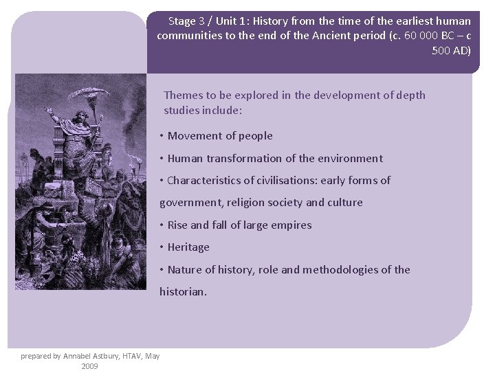 Stage 3 / Unit 1: History from the time of the earliest human communities