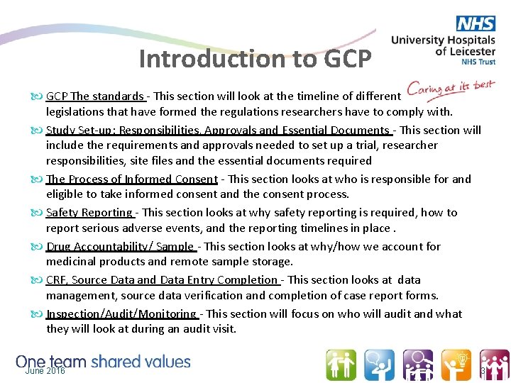 Introduction to GCP The standards - This section will look at the timeline of