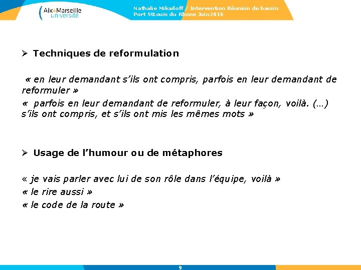 Nathalie Mikaïloff / Intervention Réunion de bassin Port St. Louis du Rhone Juin 2016