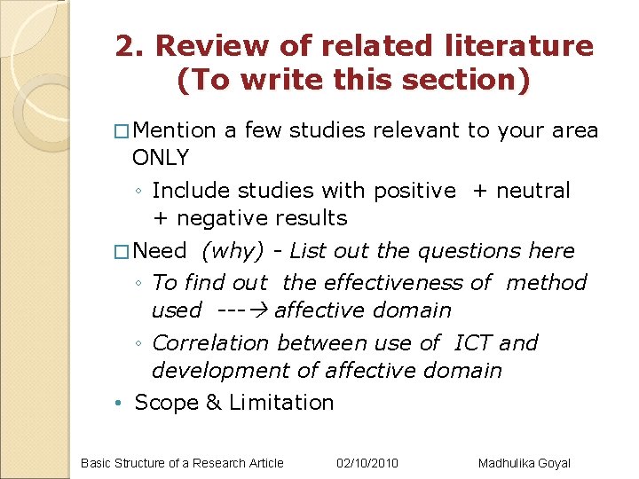 Basic Structure of a Research Article Why am