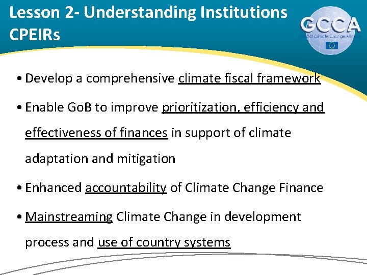 Innovative and effective approaches to climate change Experiences