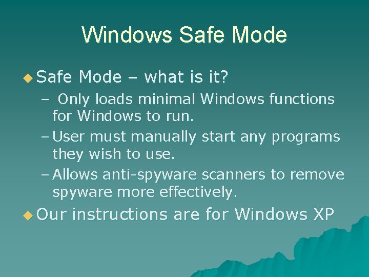 Windows Safe Mode u Safe Mode – what is it? – Only loads minimal Windows Safe Mode u Safe Mode – what is it? – Only loads minimal