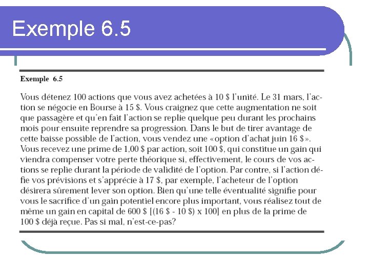 Exemple 6. 5 