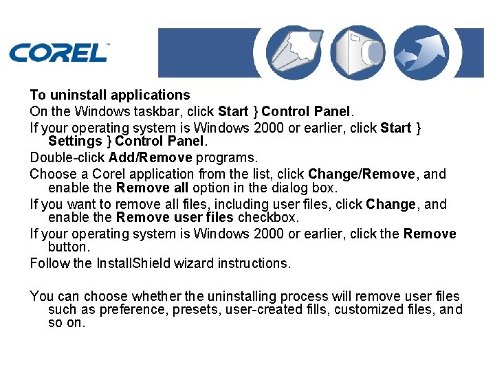 To uninstall applications On the Windows taskbar, click Start } Control Panel. If your
