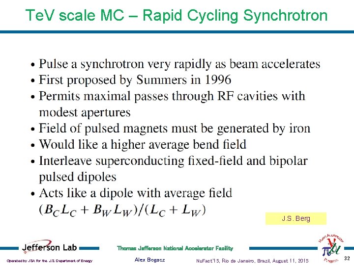 Te. V scale MC – Rapid Cycling Synchrotron J. S. Berg Thomas Jefferson National