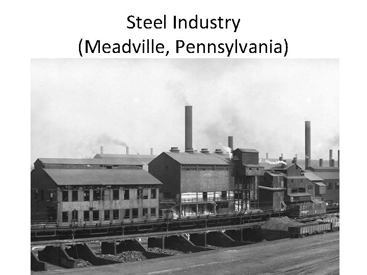 Steel Industry (Meadville, Pennsylvania) 