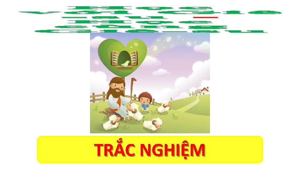 TRẮC NGHIỆM 