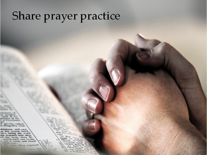 Share prayer practice 