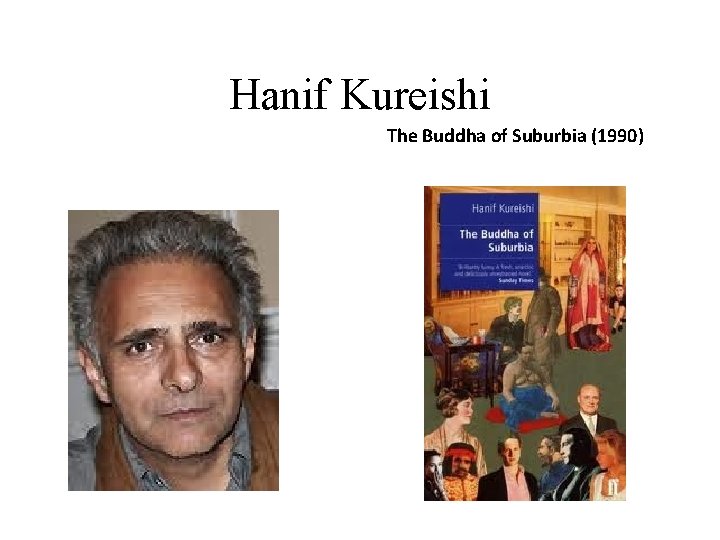 Hanif Kureishi The Buddha of Suburbia (1990) 