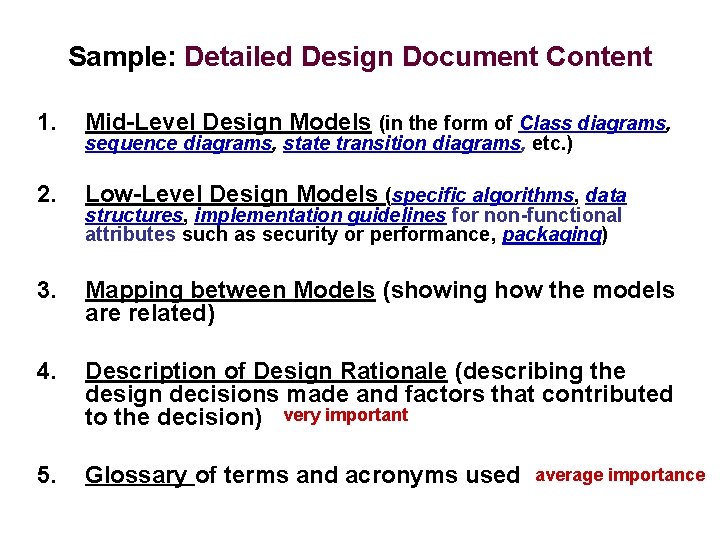 Sample: Detailed Design Document Content 1. Mid-Level Design Models (in the form of Class