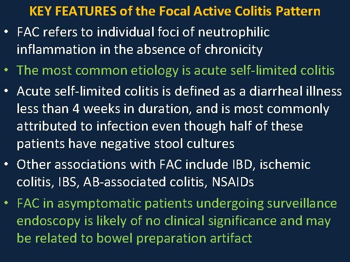  • • • KEY FEATURES of the Focal Active Colitis Pattern FAC refers