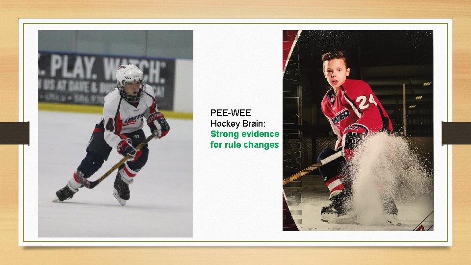 PEE-WEE Hockey Brain: Strong evidence for rule changes 