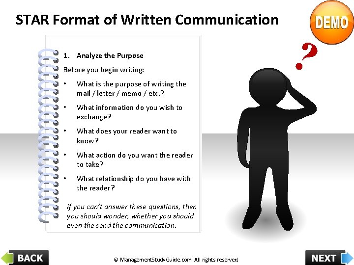 STAR Format of Written Communication 1. Analyze the Purpose Before you begin writing: What