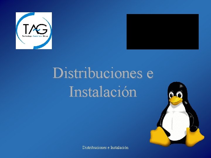 Distribuciones e Instalación 