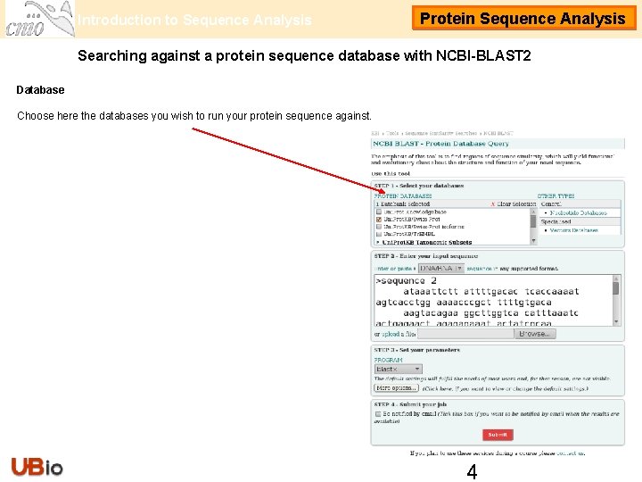 Introduction to Sequence Analysis Protein Sequence Analysis Searching against a protein sequence database with